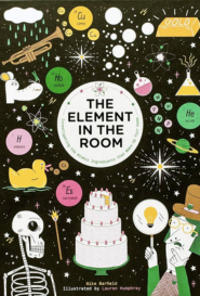 The Element in the Room by Mike Barfield & Lauren Humphrey